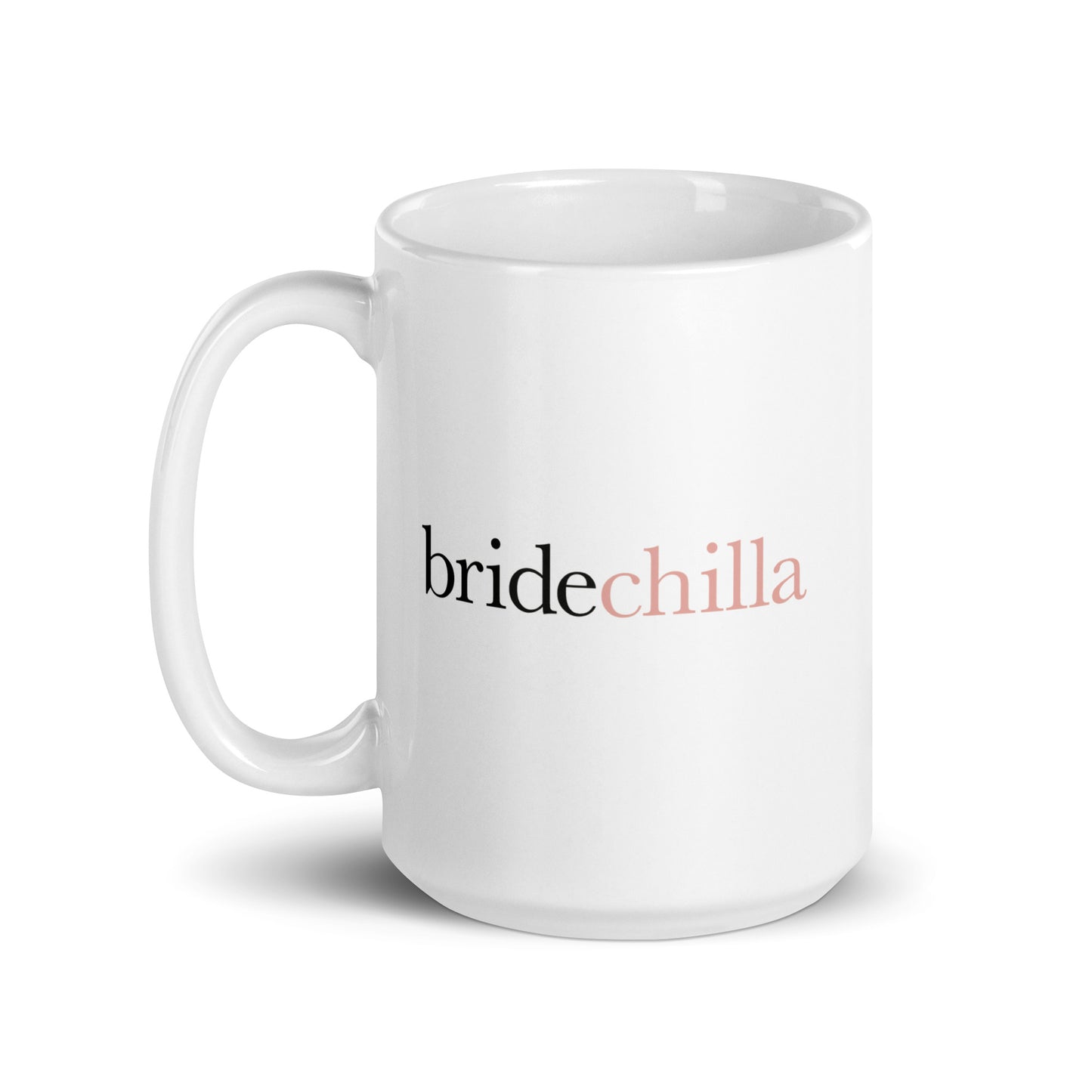 Bridechilla Mug